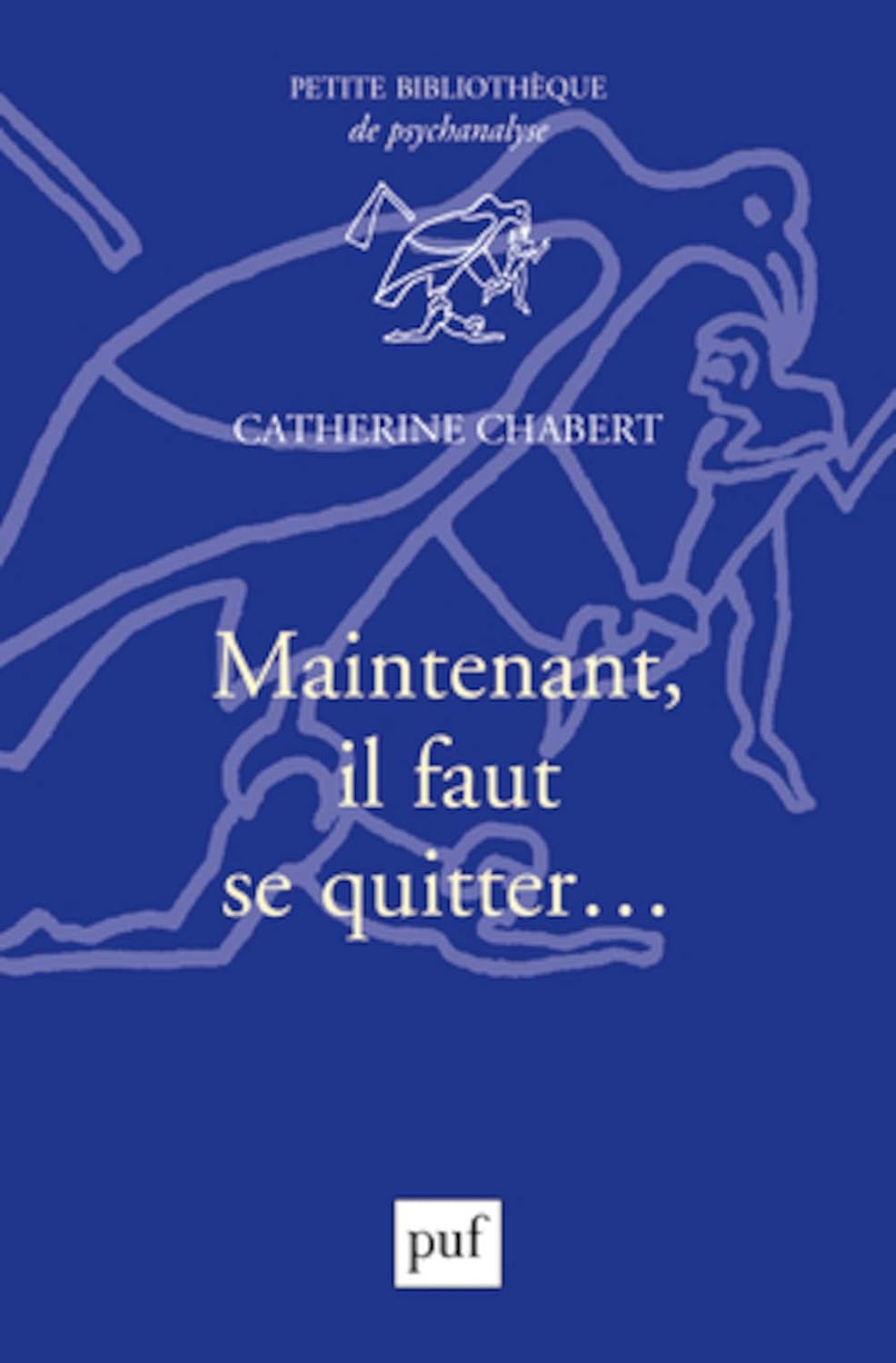Maintenant il faut se quitter… Entretien avec Catherine Chabert